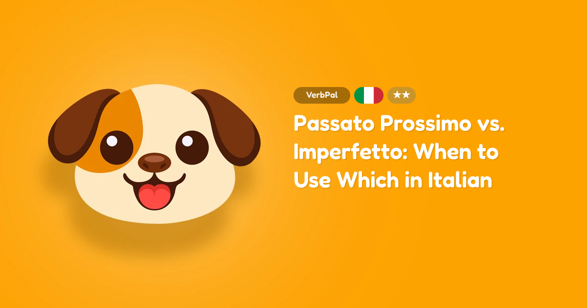 Passato Prossimo vs. Imperfetto: When to Use Which in Italian